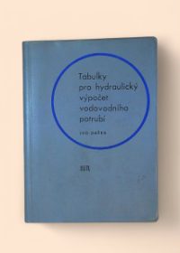 Tabulky pro hydraulický výpočet vodovodního potrubí