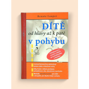 lauper-renate-markus-ursula-dite-od-hlavy-az-k-pate-v-pohybu-2007.jpg Dítě od hlavy až k patě v pohybu