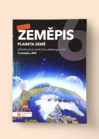 Hravý zeměpis pro 6. ročník ZŠ a víceletá gymnázia