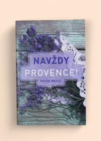 Navždy Provence!