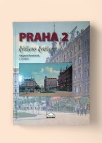 Praha 2 křížem krážem