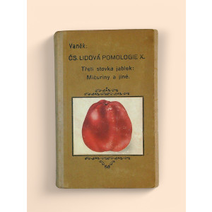 Čs. lidová pomologie X. - Třetí stovka jablek: Mičuriny a jiné