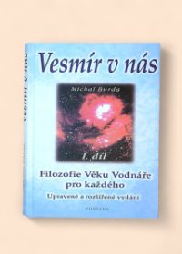 Vesmír v nás, první díl
