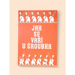 Jak se vaří u Šroubka?