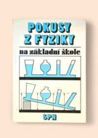 Pokusy z fyziky na základní škole