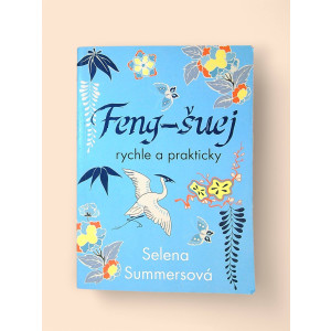 summers-selena-kolodrubec-ales-feng-suej-rychle-a-prakticky-2016.jpg Feng-šuej rychle a prakticky