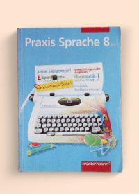 Praxis Sprache 8