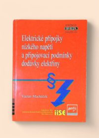 Elektrické přípojky nízkého napětí a připojovací podmínky dodávky elektřiny