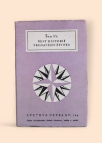 Šest historií prchavého života