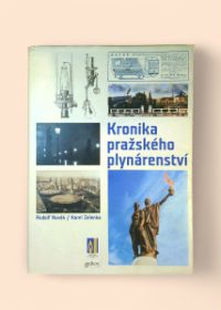 Kronika pražského plynárenství