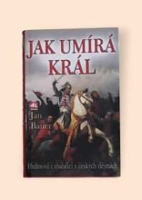 Jak umírá král