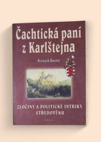 Čachtická paní z Karlštejna