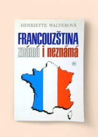 Francouzština známá i neznámá