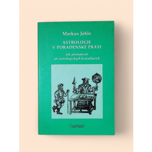 jehle-markus-astrologie-v-poradenske-praxi-2002.jpg Astrologie v poradenské praxi