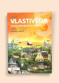 Hravá vlastivěda 5 Česká Republika a Evropa