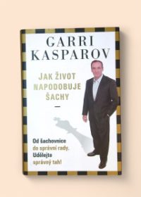 Jak život napodobuje šachy