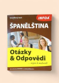 Španělština, otázky a odpovědi nejen k maturitě