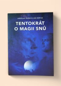 Tentokrát o magii snů