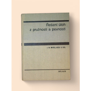 miroljubov-i-n-kulis-zdenek-spanily-oldrich-subrt-ladislav-reseni-uloh-z-pruznosti-a-pevnosti-1976-51.jpg Řešení úloh z pružnosti a pevnosti