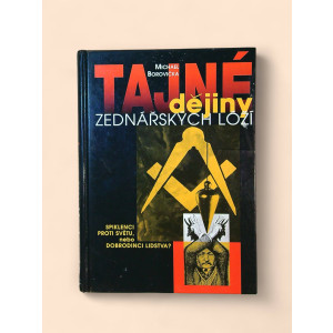 borovicka-michael-tajne-dejiny-zednarskych-lozi-2003.jpg Tajné dějiny zednářských lóží