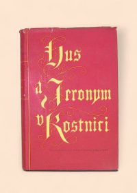 Hus a Jeronym v Kostnici
