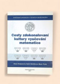 Cesty zdokonalování kultury vyučování matematice