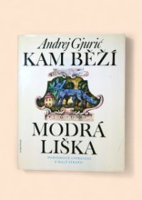 Kam běží modrá liška