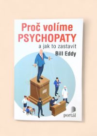Proč volíme psychopaty