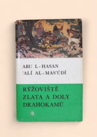 Rýžoviště zlata a doly drahokamů