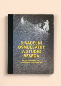 Divadelní osmdesátky a Studio Beseda