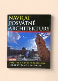 Návrat posvátné architektury