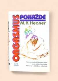 Orgasmus pokaždé