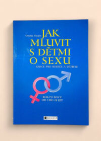 Jak mluvit s dětmi o sexu