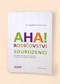 Aha! Rodičovství - sourozenci