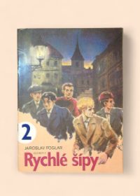 Rychlé šípy Jaroslava Foglara
