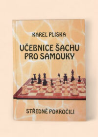 Učebnice šachu pro samouky - středně pokročilí