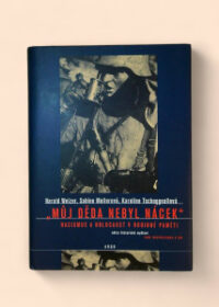 "Můj děda nebyl nácek"