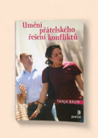 Umění přátelského řešení konfliktů