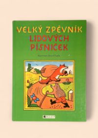 Velký zpěvník lidových písniček