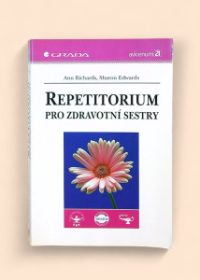 Repetitorium pro zdravotní sestry