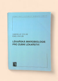 Lékařská mikrobiologie pro zubní lékařství