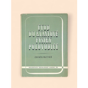 matyas-zdenek-uvod-do-kvantove-fysiky-polovodicu-1954.jpg Úvod do kvantové fysiky polovodičů