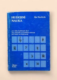 Hudební nauka pro žáky hudebních škol, pro samouky na hudební nástroje, pro hráče na keyboardy
