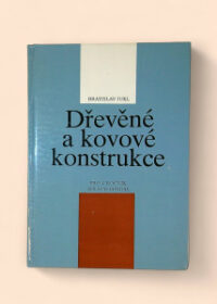 Dřevěné a kovové konstrukce