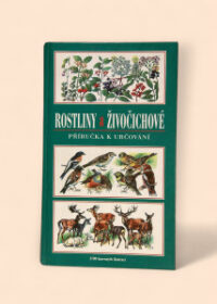 Rostliny a žvočichové, příručka k určování