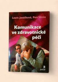 Komunikace ve zdravotnické péči