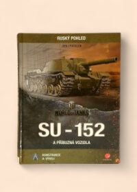 SU-152 a příbuzná vozidla