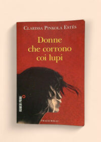 Donne che corrono coi lupi