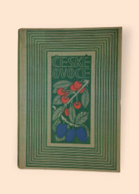 České ovoce II Třešně, višně, slívy a švestky