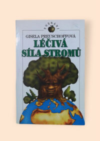 Léčivá síla stromů